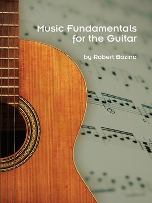 cover image of Music Fundamentals For the Guitar